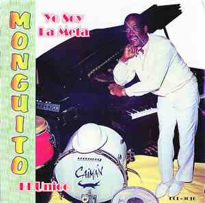 Monguito El Unico - Yo Soy La Meta