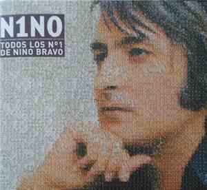 Nino Bravo - N1NO (Todos Los Nº 1 De Nino Bravo)