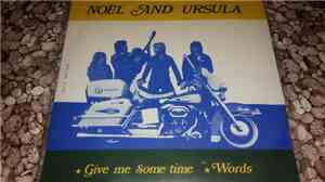 Noël And Ursula - Give Me Some Time
