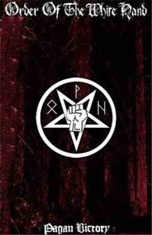 Order Of The White Hand - Pagan Victory