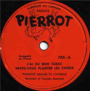 Paulette Rollin Et Chorale - J'Ai Du Bon Tabac