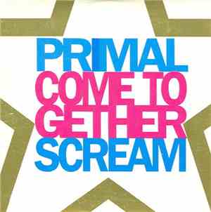 Primal Scream - Come Together