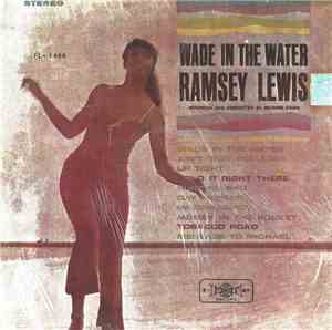 Ramsey Lewis - Wade In The Water