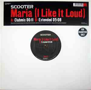 Scooter - Maria (I Like It Loud)