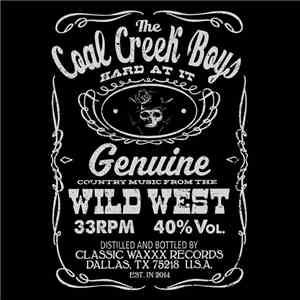 The Coal Creek Boys - Hard At It In Old Town