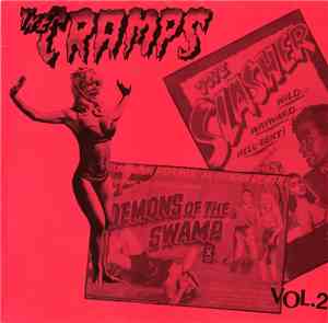 The Cramps - Demons Of The Swamp Vol. 2