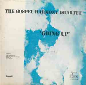 The Gospel Harmony Quartet - Going Up