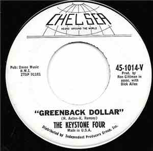 The Keystone Four - Greenback Dollar / 2:10, 6:18