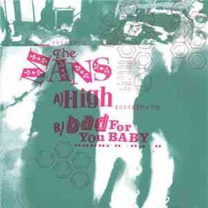 The Mans - High B/w Bad For You Baby