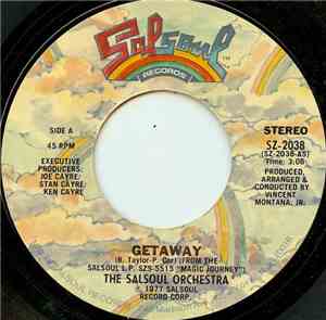 The Salsoul Orchestra - Getaway / Magic Bird Of Fire