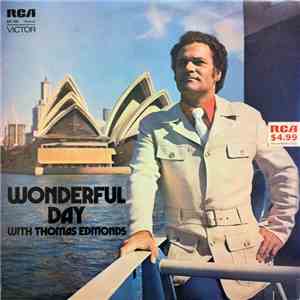 Thomas Edmonds - Wonderful Day