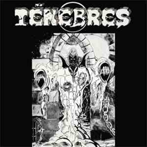 Ténèbres - Ténèbres
