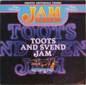 Toots Thielemans & Svend Asmussen - Toots And Svend Jam