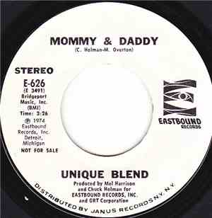 Unique Blend - Mommy & Daddy / Does He Treat You Better