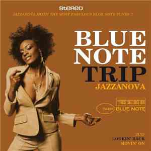 Various - Blue Note Trip - Jazzanova - Lookin' Back / Movin' On