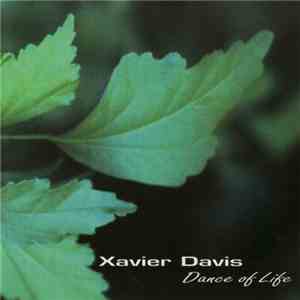 Xavier Davis - The Dance Of Life