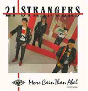 21 Strangers - More Cain Than Abel