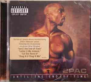 2Pac - Until The End Of Time