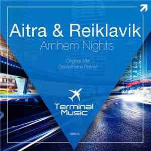 Aitra  & Reiklavik - Arnhem Nights