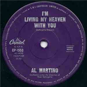Al Martino - I'm Living My Heaven With You