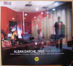 Alban Darche Trio - Trickster
