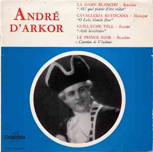 André D'Arkor - Airs D'opéras