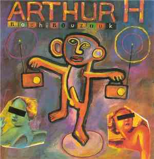 Arthur H - Bachibouzouk