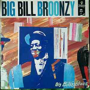 Big Bill Broonzy - Big Bill's Blues