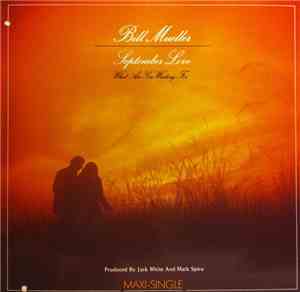 Bill Mueller - September Love / What Are You Waiting For