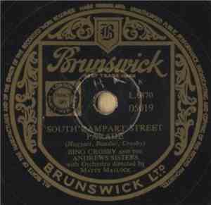 Bing Crosby And The Andrews Sisters - South Rampart Street Parade / Cool Wa ...