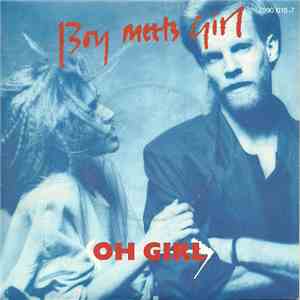 Boy Meets Girl - Oh Girl
