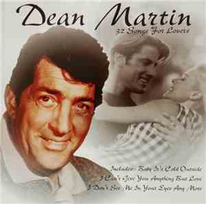 Dean Martin - 32 Songs For Lovers