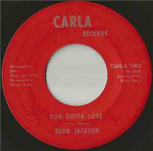 Deon Jackson - You Gotta Love / You'll Wake Up Wiser Baby