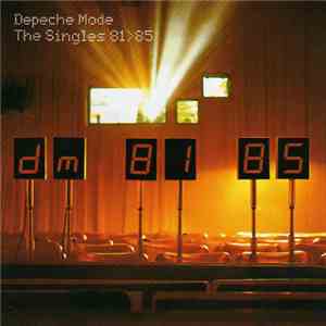 Depeche Mode - The Singles 81 > 85