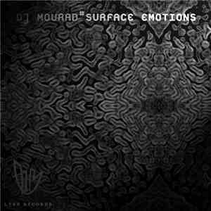DJ Mourad - Surface Emotions