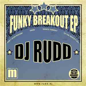DJ Rudd - Funky Breakout EP