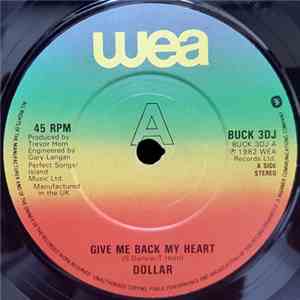 Dollar - Give Me Back My Heart