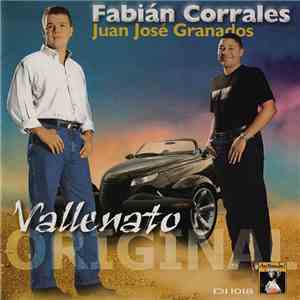 Fabián Corrales y Juan José Granados - Vallenato Original