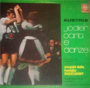 Famiglia Derschmidt - Austria - Jodler Canti E Danze