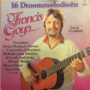 Francis Goya - 16 Droommelodieën