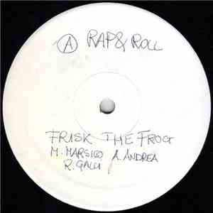 Frisk The Frog - Rap & Roll