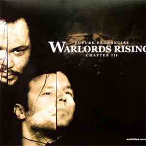 Future Prophecies - Warlords Rising - Chapter III