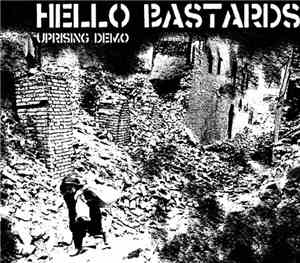 Hello Bastards - Uprising Demo