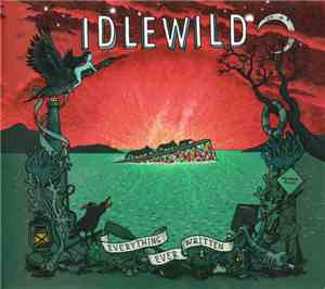Idlewild - Everything Ever Written