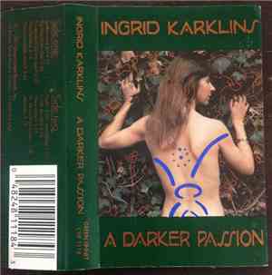 Ingrid Karklins - A Darker Passion