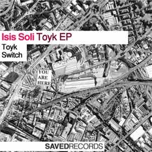 Isis Soli - Toyk EP