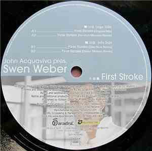 John Acquaviva Presents Swen Weber - First Stroke