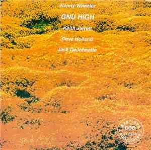 Kenny Wheeler - Gnu High