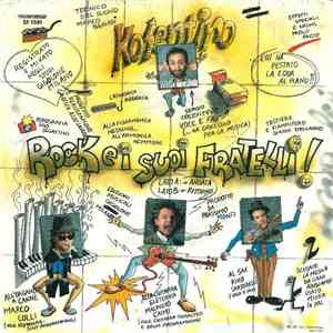 Kosentino & Rock E I Suoi Fratelli - Kacchio Ma Sei Scemo