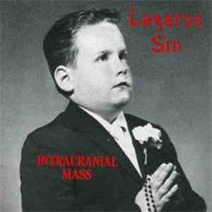 Lazarus Sin - Intracranial Mass